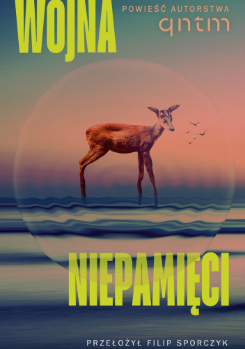 wojna niepamięci wojna niepamięci